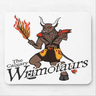The Calgary Wrimotaurs Mouse Pad