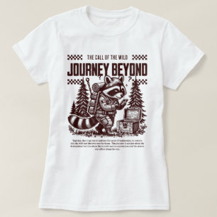 The Call of the Wild Journey Beyond T-Shirt