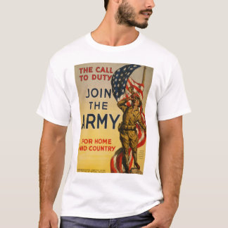The Call to Duty - Join the Army T-Shirt