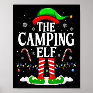 The Camping Elf Xmas Funny Matching Family Group C Poster