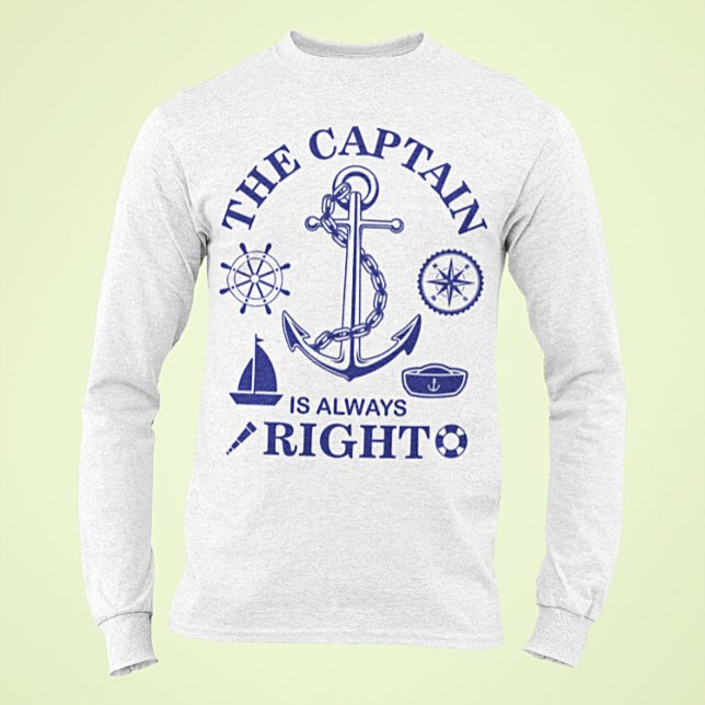 The Captain is always Right - Captain Funny - Navy T-Shirt (Creator Uploaded)