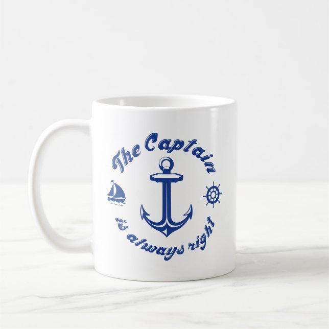 The Captain Is Always Right Coffee Mug (Left)