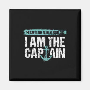 The Captain Is Always Right - Fun Boot Captain Gif Magnet
