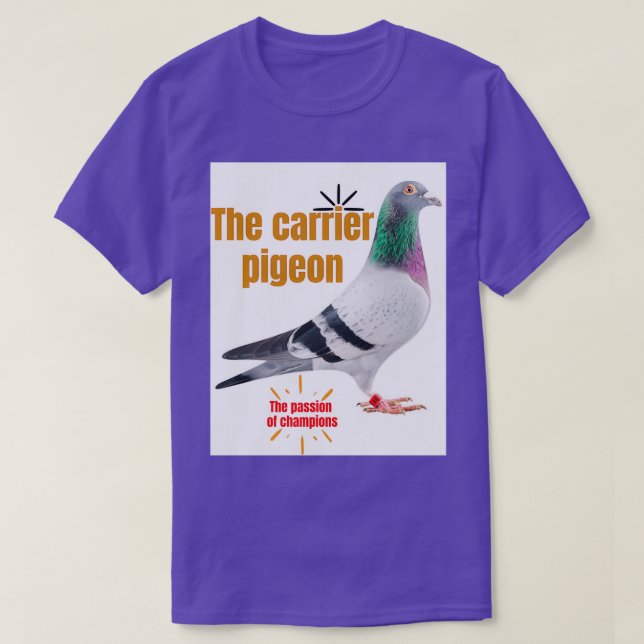 The carrier pigeon 2 T-Shirt (Design Front)