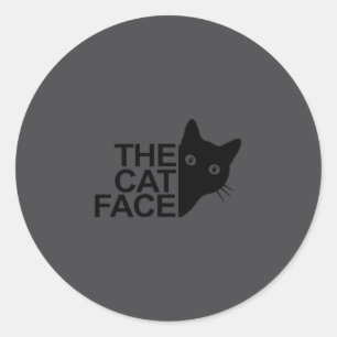 The Cat Face Funny Design Women Men Girl Boy Cute Classic Round Sticker