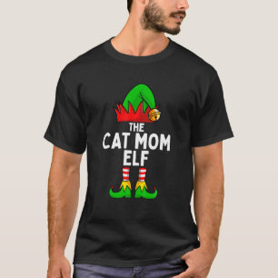 The Cat Mom Elf Funny Christmas Matching Family T-Shirt