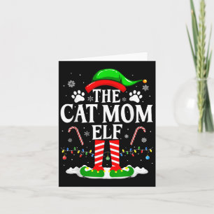 The Cat Mum Elf Xmas Funny Cats Lover Christmas Ca Card