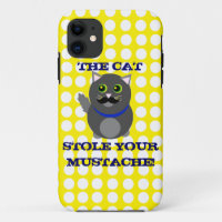 The cat stole your moustache!