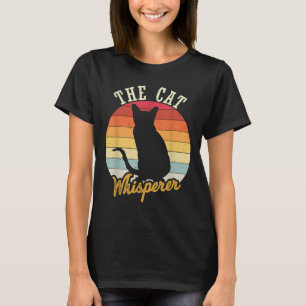 The Cat Whisperer Men Women Girls Kids T-Shirt