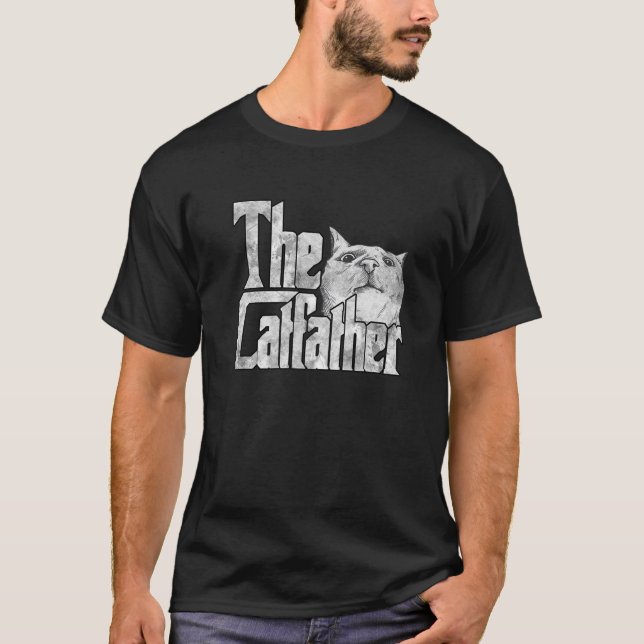 The Catfather Cat Meme Cat Father Father Hat Fathe T-Shirt (Front)