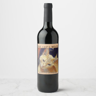 THE CAT'S MEOW....TURN BOTTLE UPSIDE DOWN 3 WINE LABEL
