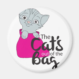 The Cats Out of the Bag Kitten Cartoon Image Kitty Magnet