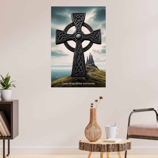 The Celtic Cross stands as a beacon of hope. Poster (Living Room 3)