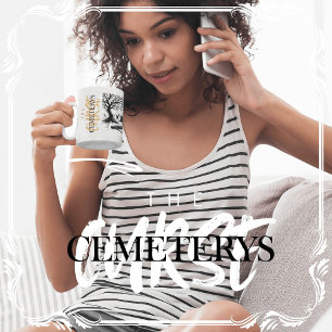 The Cemeterys Curse Coffee Mug