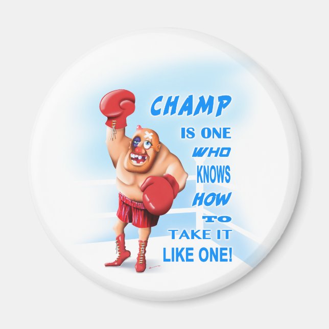 The Champ Round Magnet (Front)