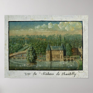 The Chateau de Chantilly Poster