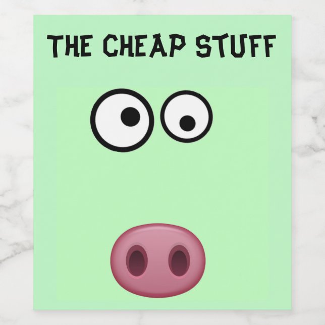 The Cheap Stuff  Wine Label (Single Label)