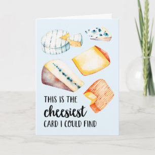 The Cheesiest Funny Birthday Card