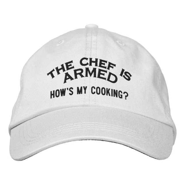 The Chef is ARMED 2 Embroidered Hat (Front)