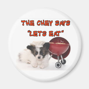 THE CHEF SAYS LETS EAT MAGNET