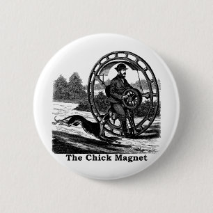 The Chick Magnet 6 Cm Round Badge