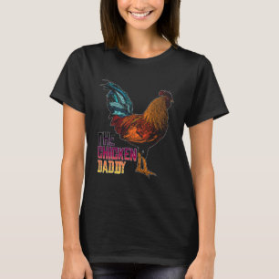 The Chicken Daddy Retro Colour Chicken Poultry Ani T-Shirt