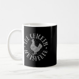 The Chicken Whisperer Chicken Lover T Shirt  Coffee Mug