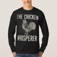 The Chicken Whisperer Farmer Gift