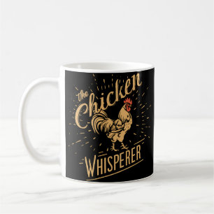 The Chicken Whisperer Funny Chicken Lover Farming Coffee Mug