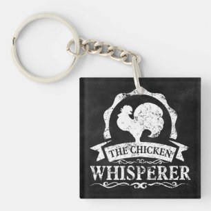 The Chicken Whisperer Funny Key Ring