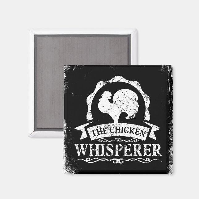The Chicken Whisperer Funny Magnet (Front/Back)