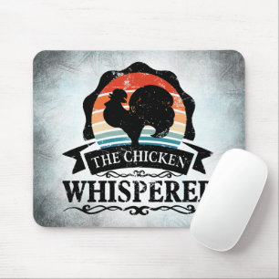 The Chicken Whisperer Funny Mouse Pad