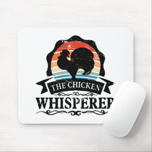The Chicken Whisperer Funny Mouse Pad