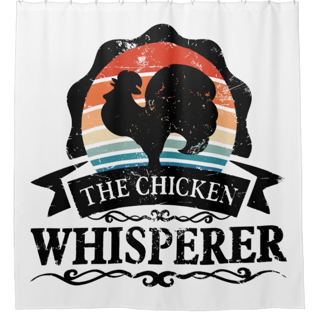 The Chicken Whisperer Funny Shower Curtain (Front)