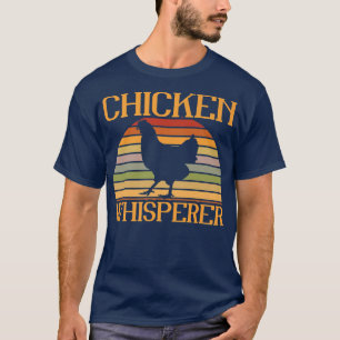 The Chicken Whisperer Retro Farmer  T-Shirt