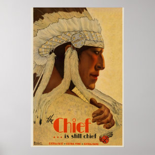 The Chief is Still Chief Santa Fe Native American Poster