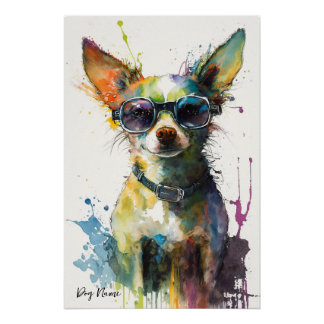 The Chihuahua Dog With Sunglasses - Composition007 Poster