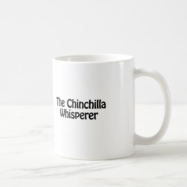 the chinchilla whisperer coffee mug (Right)