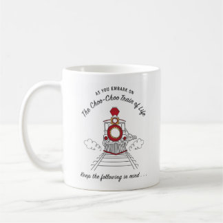 The Choo-Choo Train of Life Mug