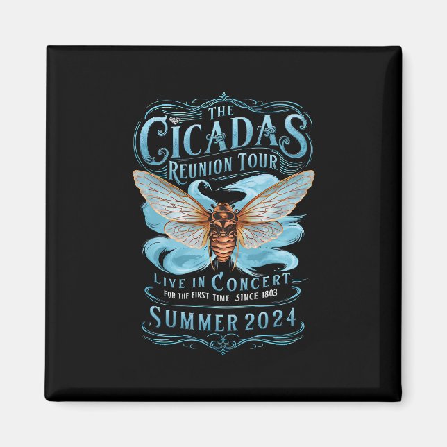 The Cicada Reunion U.S Tour 2024 Cicada Concert  Magnet (Front)