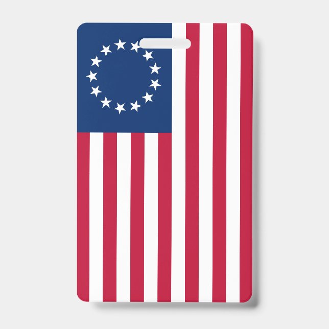 The Circle of Stars, American Flag by Betsy Ross ID Badge (Front)