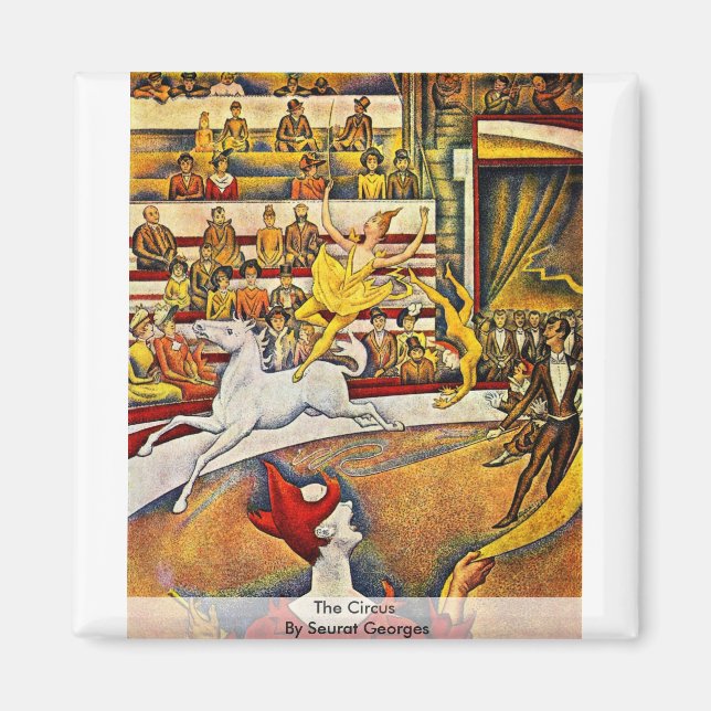 The Circus By Seurat Georges Magnet (Front)