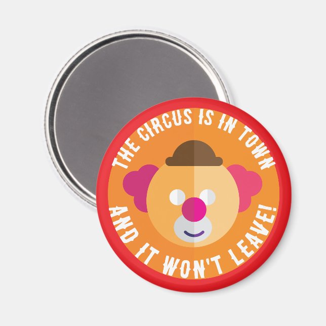 The Circus is in Town Magnet (Front/Back)