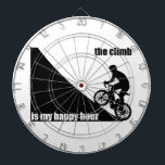 The Climb Is My Happy Hour Dartboard<br><div class="desc">When the road starts going uphill,  you start getting happier. Settle in,  the pain is only temporary.</div>