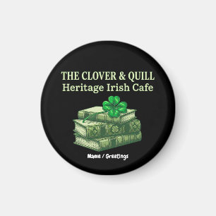 The Clover & Quill: Heritage Irish Cafe Celtic Magnet