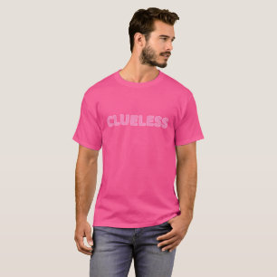 The Clueless T-Shirt