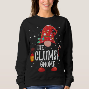 The Clumsy Gnome Matching Family Christmas Gnome P Sweatshirt