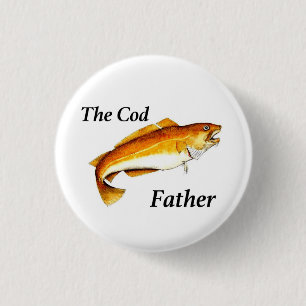 The Cod Father ideal fishing present. 3 Cm Round Badge