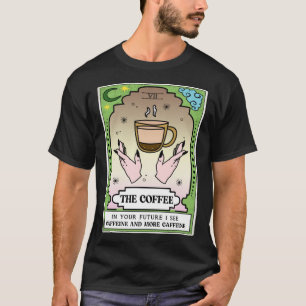 The Coffee Caffeine Tarot Reading Card Crescent M T-Shirt