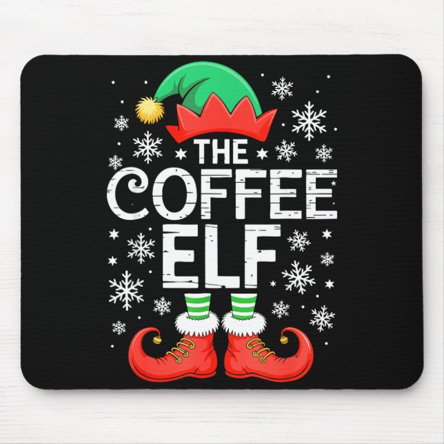 The Coffee Elf Shirt Men Women Family Matching Chr Mouse Pad (Front)